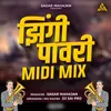 About Zingi Pawri Midi Mix Song